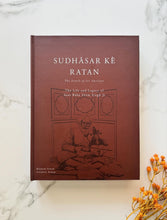 Load image into Gallery viewer, The Life &amp; Legacy of Sant Bābā Shām Singh Jī (Volume 1)